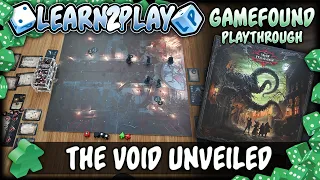 Learn to Play Presents: The void unveiled Gamefound play through