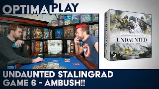 Undaunted Stalingrad Campaign Playthrough - Game 6 | Optimal Play