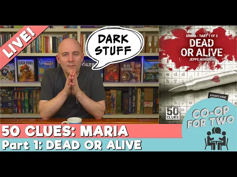 October Spooky Game Marathon - 50 Clues / Maria / Part 1 / Dead or Alive