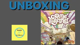 Come Together - UNBOXING