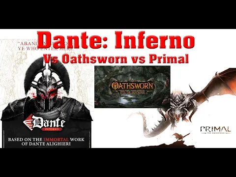 Dante Inferno vs Oathsworn vs Primal - Crowdfunding Decision | The Game Warrior | February 26, 2024
