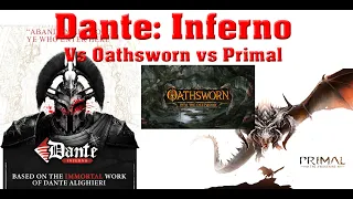 Dante Inferno vs Oathsworn vs Primal - Crowdfunding Decision | The Game Warrior | February 26, 2024