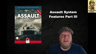 Assault System Features Part III
