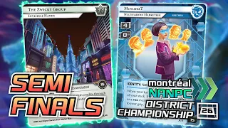 Montréal Districts 2026: Semifinals - The Zwicky Group (Jon) vs. MuslihaT (ant1) - Netrunner