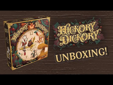 Unboxing Hickory Dickory