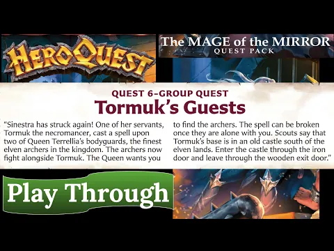HeroQuest: The Mage of the Mirror - Quest 6: Tormuk's Guests