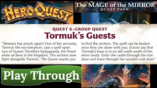 HeroQuest: The Mage of the Mirror - Quest 6: Tormuk's Guests