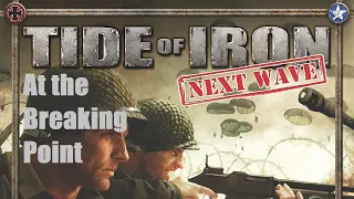 Tide of Iron, At the Breaking Point, Episode 3