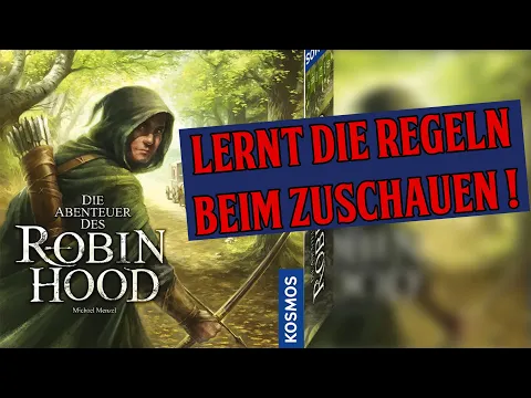 Die Abenteuer des Robin Hood - Regeln beim Spielen lernen - Das komplette Tutorial "Die Flucht"