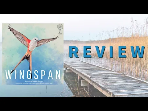 Wingspan Review