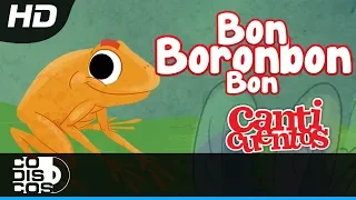 Bon Boronbon Bon, Macondo Un Canto De Niños   Canticuentos