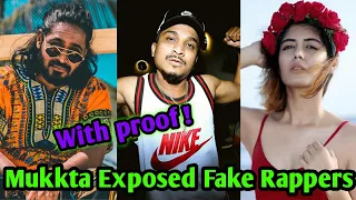 Mukkta k Expose to Emiway Bantai and divine with proof | Mukkta k Expose Fake rappers | M zee bella Mukkta k Expose to Emiway Bantai and divine with proof | Mukkta k Expose Fake rappers | M zee bella
