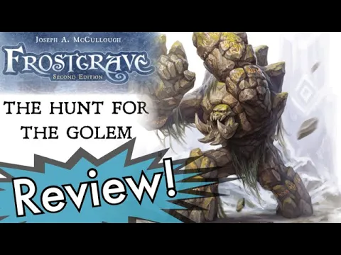 Frostgrave - Hunt for the Golem Review