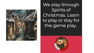 Spirits of Christmas Play Through by Purge Reviews