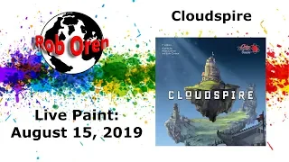 Rob LIVE! Painting Cloudspire