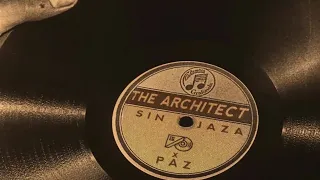 The Architect - Sin Jaza Ft. PAZ (Official Audio)