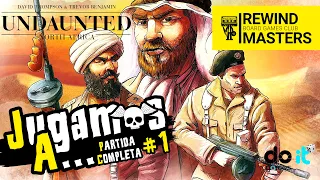 Jugamos a Undaunted: North Africa #1