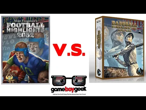 Football Highlights 2052 V.S. Baseball Highlights 2045 with the Game Boy Geek