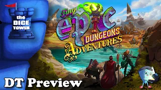Tiny EPIC Dungeons Adventures - DT Preview with Mark Streed