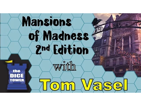 Mansions of Madness 2nd Edition Review - with Tom Vasel