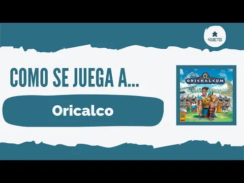 Cómo se juega a... Oricalco