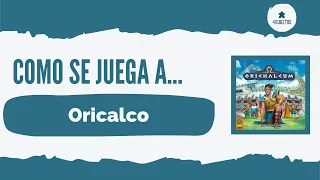 Cómo se juega a... Oricalco