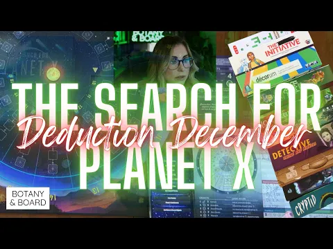 The Search for Planet X | Playthrough | Deduction December Ep. 3