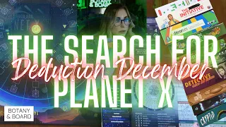 The Search for Planet X | Playthrough | Deduction December Ep. 3