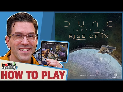 Dune Imperium: Rise Of Ix - How To Play