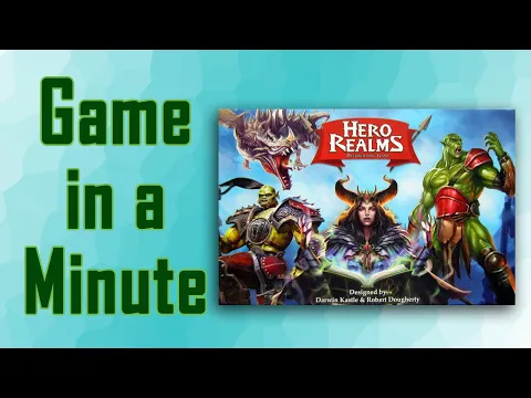 Game in a Minute: Hero Realms