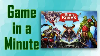 Game in a Minute: Hero Realms
