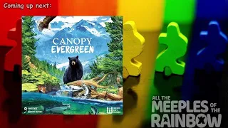 All the Games with Steph: Canopy Evergreen - The Playthrough
