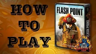 How To Play - Flash Point: Fire Rescue