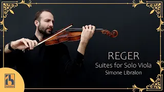 Reger: Suites for Solo Viola | Simone Libralon
