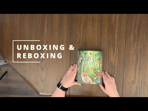 Forest Shuffle board game - What's in the box - Unboxing and Reboxing