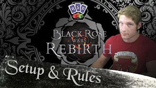 Black Rose Wars Rebirth Setup and Rules