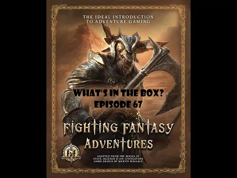What's In the box? Ep67 Fighting Fantasy Adventures Collector's Edition Unboxing