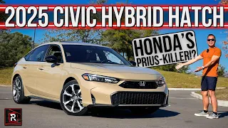 The 2025 Honda Civic Hatchback Is An Efficient Hybrid 5-Door With Sporty Intentions