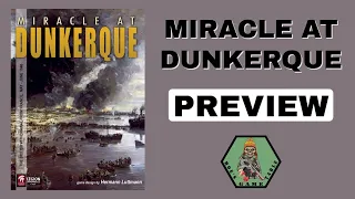 Miracle at Dunkerque from Legion Wargames Preview