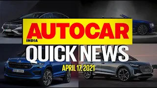 Kia Seltos updates, 2021 Skoda Kodiaq faclift, Mercedes-Benz EQS & more | Quick News | Autocar India
