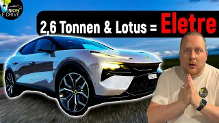 Lotus ELETRE S – Ist dieses Luxus SUV noch ein Lotus? – REUPLOAD