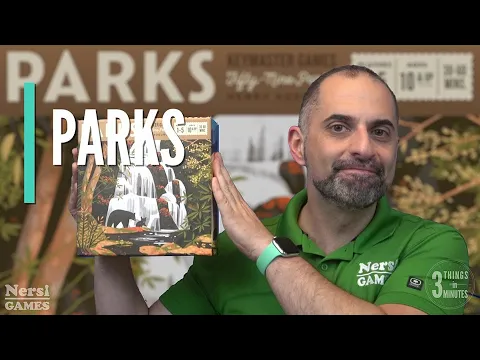 3 Things in 3 Minutes: PARKS Review