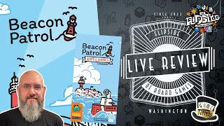LIVE Review with Sam: Beacon Patrol and the Ships & Shores Expansion