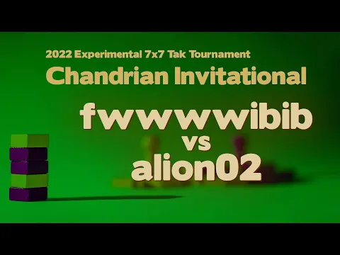 2022 Chandrian Invitational Tak Tournament - fwwwibib vs Abyss
