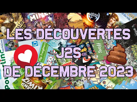 #J2S - LES DÉCOUVERTES LUDIQUES DE DÉCEMBRE 2023