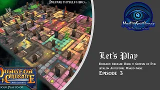 Dungeon Crusade Avalon EP 3