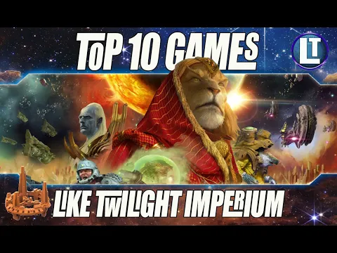 Top 10 Board Games Like TWILIGHT IMPERIUM