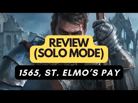 (811) 1565, St. Elmo’s Pay (solo mode) - review (ENG)