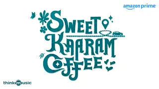 Sweet Kaaram Coffee Audio Rights Bagged by Think Music | Lakshmi | Madhoo | Govind Vasantha