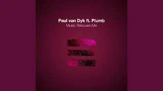 Music Rescues Me (feat. Plumb) (PvD Club Mix)